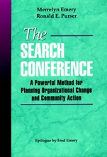 The Search Conference: A Powerful Method for Planning Organizational Change and Community Action - ISBN 9780787901929