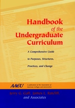 Handbook of the Undergraduate Curriculum: A Comprehensive Guide to Purposes, Structures, Practices, and Change - ISBN 9780787902896