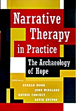 Narrative Therapy in Practice: The Archaeology of Hope - ISBN 9780787903138