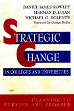 Strategic Change in Colleges and Universities: Planning to Survive and Prosper - ISBN 9780787903480