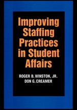 Improving Staffing Practices in Student Affairs - ISBN 9780787908515