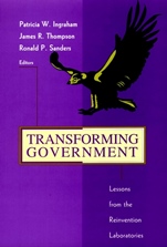 Transforming Government: Lessons from the Reinvention Laboratories - ISBN 9780787909314