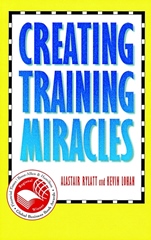 Creating Training Miracles - ISBN 9780787909925