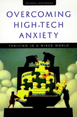 Overcoming High–Tech Anxiety: Thriving in a Wired World - ISBN 9780787910228