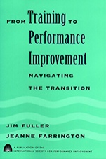 From Training to Performance Improvement: Navigating the Transition - ISBN 9780787911201