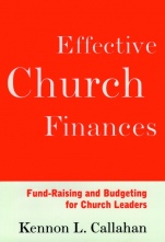 Effective Church Finances: Fund–Raising and Budgeting for Church Leaders - ISBN 9780787938697