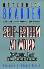 Self–Esteem at Work: How Confident People Make Powerful Companies - ISBN 9780787940010