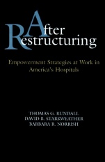 After Restructuring: Empowerment Strategies at Work in Americas Hospitals - ISBN 9780787940294