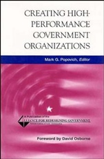 Creating High–Performance Government Organizations - ISBN 9780787941024