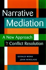 Narrative Mediation: A New Approach to Conflict Resolution - ISBN 9780787941925