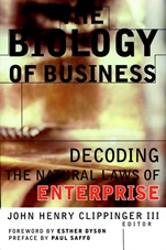 The Biology of Business: Decoding the Natural Laws of Enterprise - ISBN 9780787943240