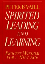 Spirited Leading and Learning: Process Wisdom for a New Age - ISBN 9780787943271