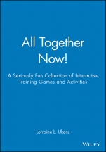 All Together Now!: A Seriously Fun Collection of Interactive Training Games and Activities - ISBN 9780787945039