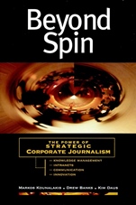 Beyond Spin: The Power of Strategic Corporate Journalism - ISBN 9780787945503