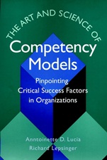 The Art and Science of Competency Models: Pinpointing Critical Success Factors in Organizations - ISBN 9780787946029