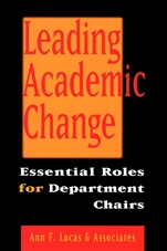 Leading Academic Change: Essential Roles for Department Chairs - ISBN 9780787946821