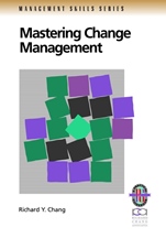 Mastering Change Management: A Practical Guide to Turning Obstacles into Opportunities - ISBN 9780787950880
