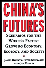 Chinas Futures: Scenarios for the Worlds Fastest Growing Economy, Ecology, and Society - ISBN 9780787952006