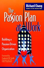 The Passion Plan at Work: Building a Passion–Driven Organization - ISBN 9780787952556