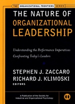 The Nature of Organizational Leadership: Understanding the Performance Imperatives Confronting Todays Leaders - ISBN 9780787952907