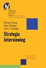 Strategic Interviewing: How to Hire Good People - ISBN 9780787953942