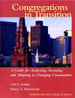 Congregations in Transition: A Guide for Analyzing, Assessing, and Adapting in Changing Communities - ISBN 9780787954222