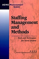 Staffing Management and Methods: Tools and Techniques for Nurse Leaders - ISBN 9780787955366