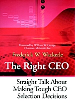 The Right CEO: Straight Talk About Making Tough CEO Selection Decisions - ISBN 9780787955854