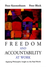 Freedom and Accountability at Work: Applying Philosophic Insight to the Real World - ISBN 9780787955946