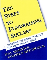 Ten Steps to Fundraising Success: Choosing the Right Strategy for Your Organization - ISBN 9780787956745