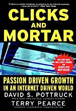 Clicks and Mortar: Passion Driven Growth in an Internet Driven World - ISBN 9780787956882