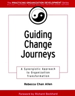 Guiding Change Journeys: A Synergistic Approach to Organization Transformation - ISBN 9780787957117