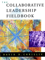 The Collaborative Leadership Fieldbook - ISBN 9780787957193