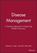 Disease Management: A Systems Approach to Improving Patient Outcomes - ISBN 9780787957384