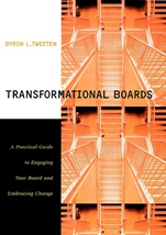 Transformational Boards: A Practical Guide to Engaging Your Board and Embracing Change - ISBN 9780787959135