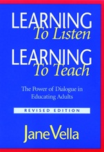 Learning to Listen, Learning to Teach: The Power of Dialogue in Educating Adults - ISBN 9780787959678