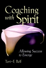 Coaching with Spirit: Allowing Success to Emerge - ISBN 9780787960483
