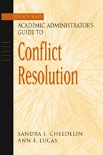 The Jossey–Bass Academic Administrators Guide to Conflict Resolution - ISBN 9780787960537