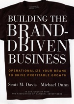Building the Brand–Driven Business: Operationalize Your Brand to Drive Profitable Growth - ISBN 9780787962555