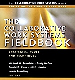 The Collaborative Work Systems Fieldbook: Strategies, Tools, and Techniques - ISBN 9780787963750