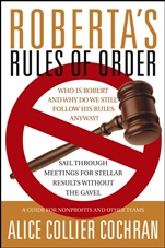 Robertas Rules of Order: Sail Through Meetings for Stellar Results Without the Gavel - ISBN 9780787964238