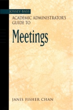 The Jossey–Bass Academic Administrators Guide to Meetings - ISBN 9780787964320