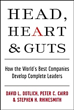 Head, Heart and Guts: How the Worlds Best Companies Develop Complete Leaders - ISBN 9780787964795