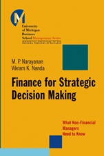 Finance for Strategic Decision–Making: What Non–Financial Managers Need to Know - ISBN 9780787965174