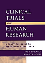 Clinical Trials and Human Research: A Practical Guide to Regulatory Compliance - ISBN 9780787965709