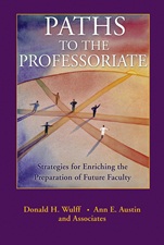 Paths to the Professoriate: Strategies for Enriching the Preparation of Future Faculty - ISBN 9780787966348