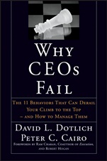 Why CEOs Fail: The 11 Behaviors That Can Derail Your Climb to the Top – And How to Manage Them - ISBN 9780787967635