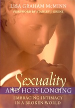 Sexuality and Holy Longing: Embracing Intimacy in a Broken World - ISBN 9780787968182