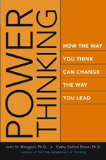 Power Thinking: How the Way You Think Can Change the Way You Lead - ISBN 9780787968823