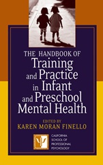 The Handbook of Training and Practice in Infant and Preschool Mental Health - ISBN 9780787969714